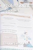 Professional doodler: Professional doodler null Book Cover