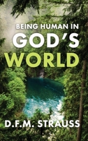 Being Human in God's World 0888152612 Book Cover