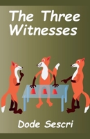 The Three Witnesses B0H1YDPND4 Book Cover