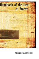 Handbook of the Law of Storms 0554606569 Book Cover