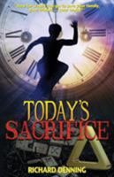 Today's Sacrifice 0956810306 Book Cover