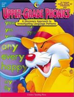 Upper-grade Phonics: A Discovery Approach to Investigating Language Patterns 1574716956 Book Cover