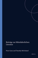 Beitrage zur Mittelalterlichen Literatur. Peter Ganz und Timothy McFarland (Hrsg.) (Amsterdamer Publikationen Zur Sprache Und Literatur) (German Edition) 9062035566 Book Cover