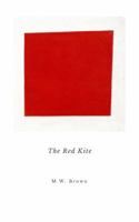 The Red Kite 0998915335 Book Cover