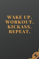 Wake Up. Workout. Workout log (Diary, Journal).: 110 pages, advanced tables, 6 x 9 inches. 1695321324 Book Cover