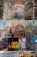 The Rise of Turkey: The Second Coming of Jesus Christ B0CMWPDCQM Book Cover