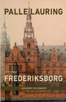 Frederiksborg 871182977X Book Cover