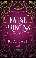 False Princess 0648815315 Book Cover