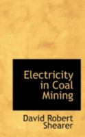 Electricity in Coal Mining B0BN9BRSH5 Book Cover