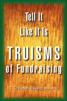 Tell It Like It Is 1453507736 Book Cover