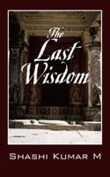 The Last Wisdom 1432778196 Book Cover