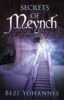 Secrets of Meynch 1621472523 Book Cover