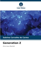 Generation Z: Eine neue Realität 6206308650 Book Cover