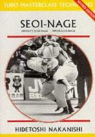 Seoi-Nage (Masterclass Series) 0951845543 Book Cover