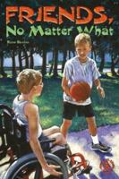 Friends, No Matter What (Cover-to-Cover Books) 075690644X Book Cover