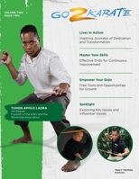 Go2 Karate Magazine Volume 2: Volume 2 Issue 2 (Go2 Karate Business Magazine) B0DP4DZ7J3 Book Cover
