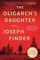 The Oligarch's Daughter: A Novel 0063433591 Book Cover