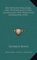 Die Ortliche Betaubung Ihre Wissenschaftlichen Grundlagen Und Praktische Anwendung (1921) 1142420868 Book Cover