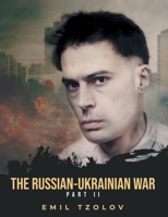 The Russian-Rukrainian War: Part 2 B0GGY4PSZR Book Cover