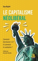 Le capitalisme néolibéral (French Edition) 2806105870 Book Cover