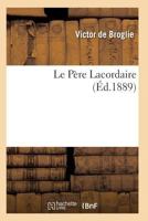 Le Pa]re Lacordaire 2329348436 Book Cover