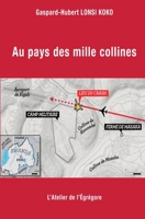 Au pays des mille collines (French Edition) B01NCWIP7Y Book Cover
