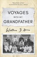 Voyages with my Grandfather 1838593926 Book Cover