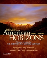 Reading American Horizons: U.S. History in a Global Context, Volume II: Since 1865 0199768501 Book Cover