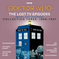 Doctor Who: The Lost TV Episodes Collection Three: 1st and 2nd Doctor TV Soundtracks 1787539865 Book Cover