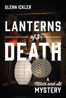 Lanterns of Death: A Mitch and Al Mystery 1977219322 Book Cover
