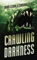 Crawling Darkness 192549313X Book Cover