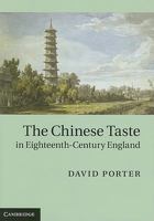 The Chinese Taste in Eighteenth-Century England 1107662370 Book Cover