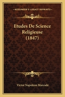Etudes De Science Religieuse (1847) 1166801918 Book Cover