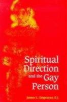 Spiritual Direction and the Gay Person 082641107X Book Cover