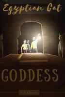 Egyptian Cat Goddesss: The Rise of Bastet 1539515796 Book Cover