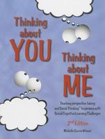 Thinking About You Thinking About Me: Philosophy and strategies to further develop perspective taking and communicative abilities for persons with Asperger ... Autism, Hyperlexia, ADHD, PDD-NOS, NVLD 0970132069 Book Cover