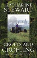 Crofts and Crofting 0851581374 Book Cover