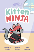 Kitten Ninja 1524888192 Book Cover