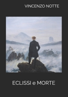 Eclissi e Morte B08F6CGD2M Book Cover