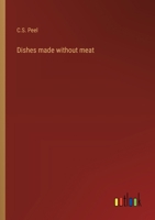 Dishes made without meat 3368942107 Book Cover