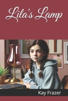 Lila's Lamp B0DQJNPNTM Book Cover