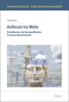 Aufbruch Ins Weite: Schreibweisen Des Kosmopolitischen Bei Rainer Maria Gerhardt 3987400803 Book Cover