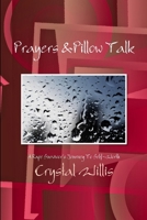 Prayers & Pillow Talk 0557620902 Book Cover