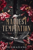 Maddest Temptation: A Dark Mafia Romance B0CZJ63JLG Book Cover