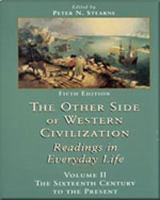 The Other Side of Western Civilization, Volume II (Other Side of Western Civilization) 0155676520 Book Cover