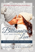 The Billionaire's Lost and Found Love 1775250334 Book Cover