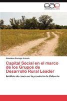 Capital Social En El Marco de Los Grupos de Desarrollo Rural Leader 3844349642 Book Cover