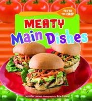 Meaty Main Dishes 0761366342 Book Cover