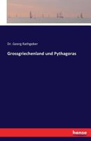 Grossgriechenland Und Pythagoras... 127225450X Book Cover