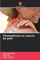 Fitomedicina no cancro da pele (Portuguese Edition) 6208342635 Book Cover